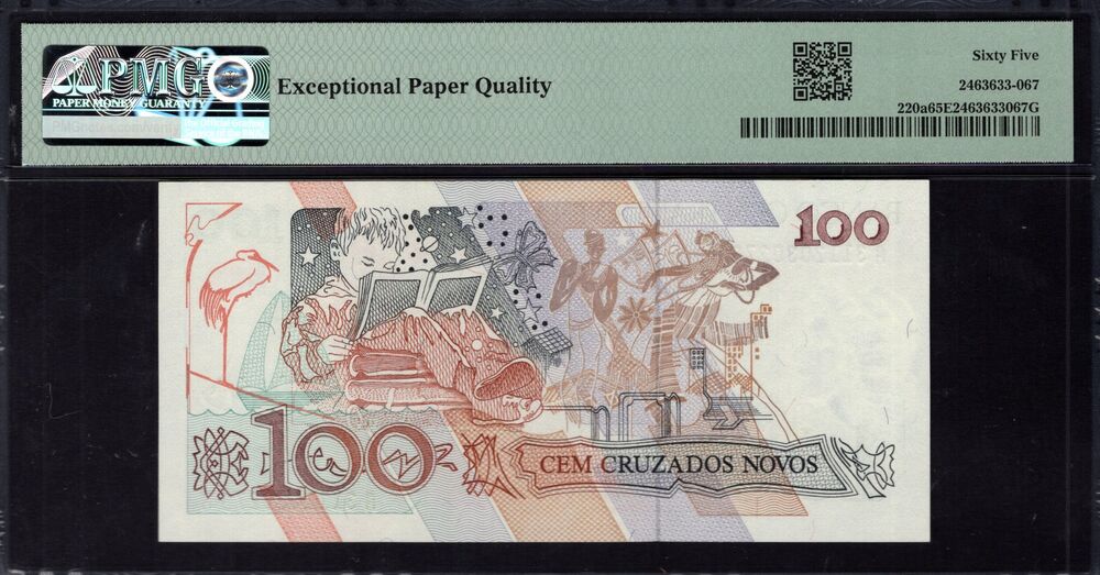 Brazil -  100 Cruzados Novos 1989 - Pick # 220a - PMG 65 EPQ