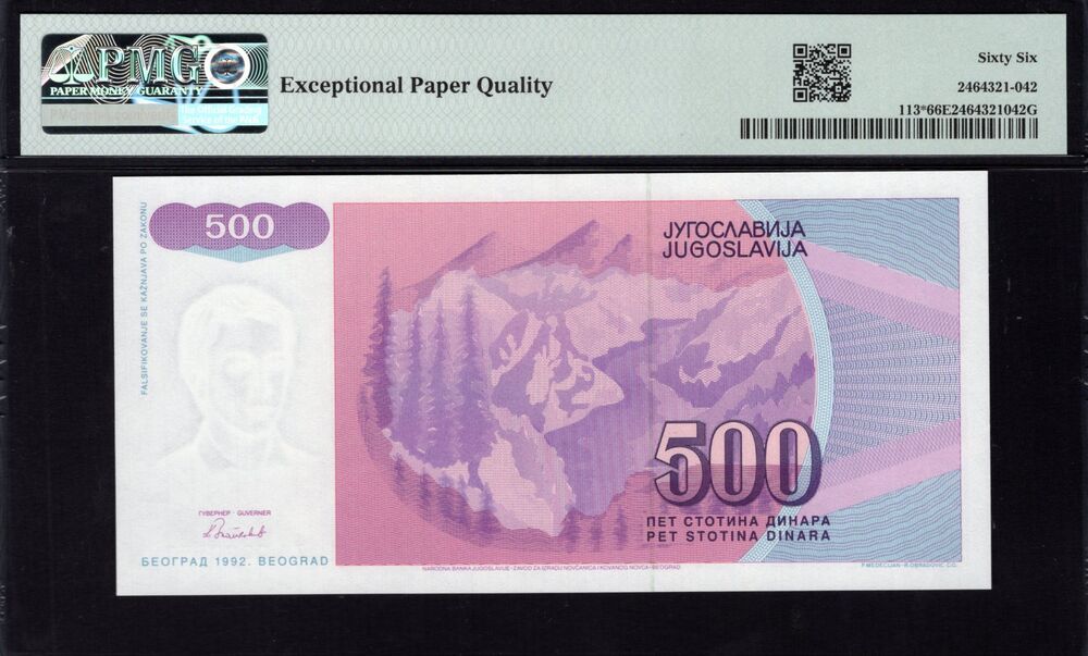 Yugoslavia -  500 Dinara 1992 - Pick # 113* - PMG 66 EPQ