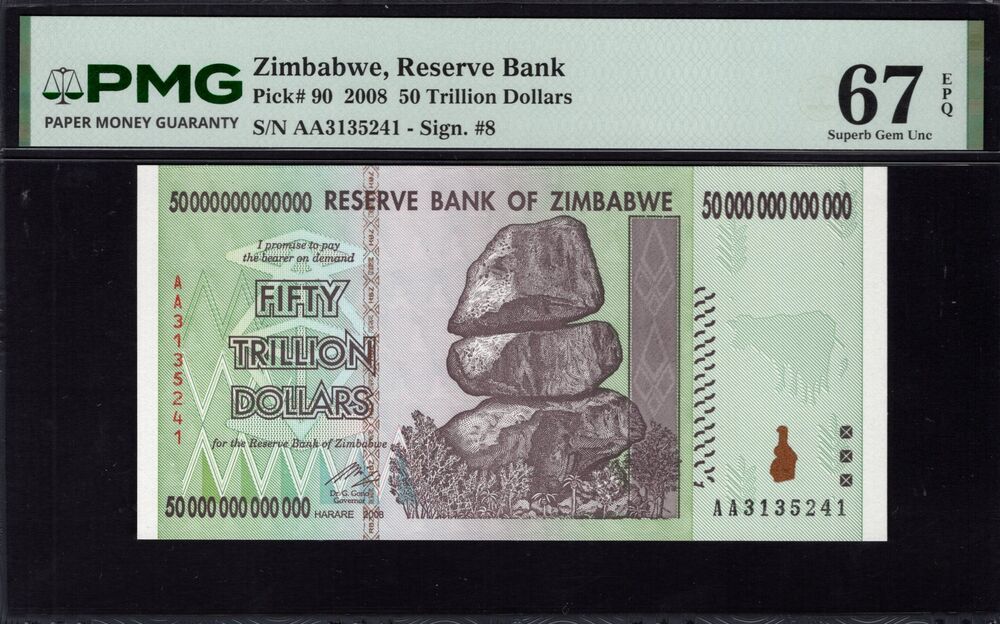 Zimbabwe -  50 Trillion Dollars 2008 - Pick # 90 - PMG 67 EPQ