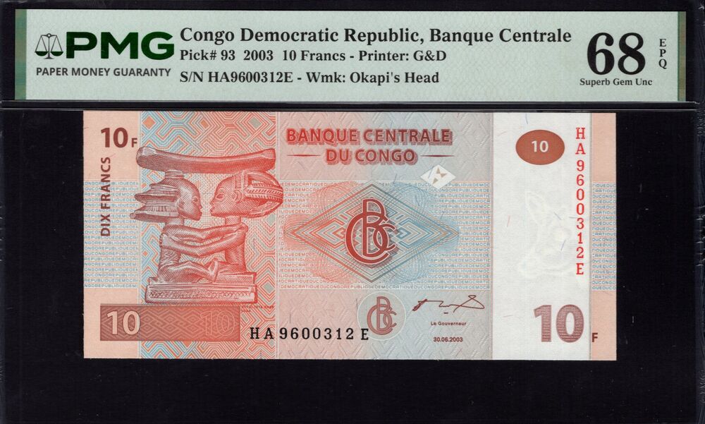 Congo Democratic Republic -  10 Francs 2003 - Pick # 93 - PMG 68 EPQ
