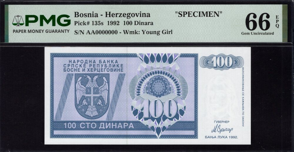 Bosnia and Herzegovina - 100 Dinara 1992 - Pick # 135s - PMG 66 EPQ