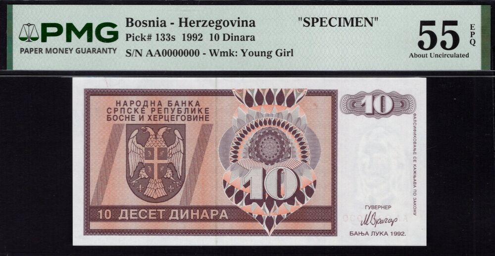 Bosnia and Herzegovina - 10 Dinara 1992 - Pick # 133s - PMG 55 EPQ