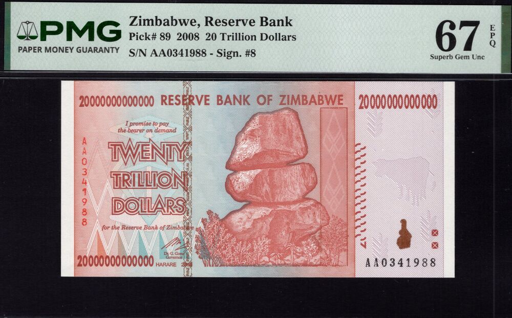 Zimbabwe - 20 Trillion Dollars 2008 - Pick # 89 - PMG 67 EPQ