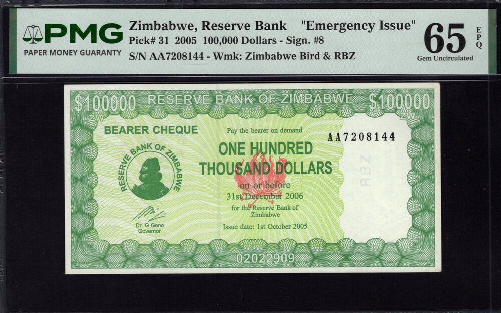 Zimbabwe - 100.000 Dollars 2005 - Pick # 31 - PMG 65 EPQ