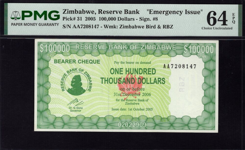 Zimbabwe - 100.000 Dollars 2005 - Pick # 31 - PMG 64 EPQ