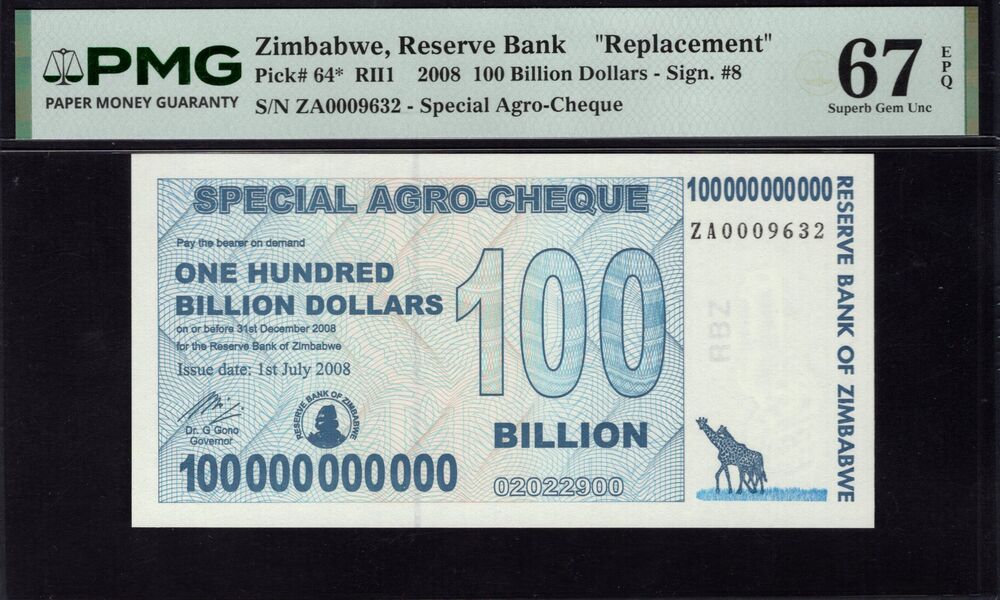 Zimbabwe - 100 Billion Dollars 2008 - Pick # 64* - PMG 67 EPQ