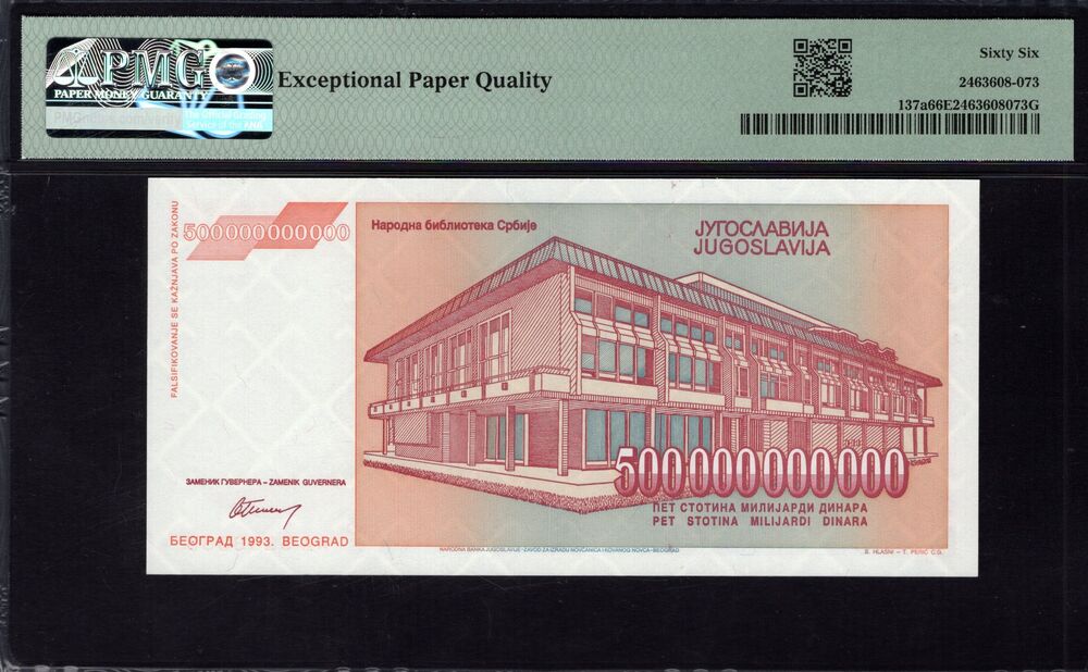 Yugoslavia - 500 Billion Dinara 1993 - Pick # 137a - PMG 66 EPQ