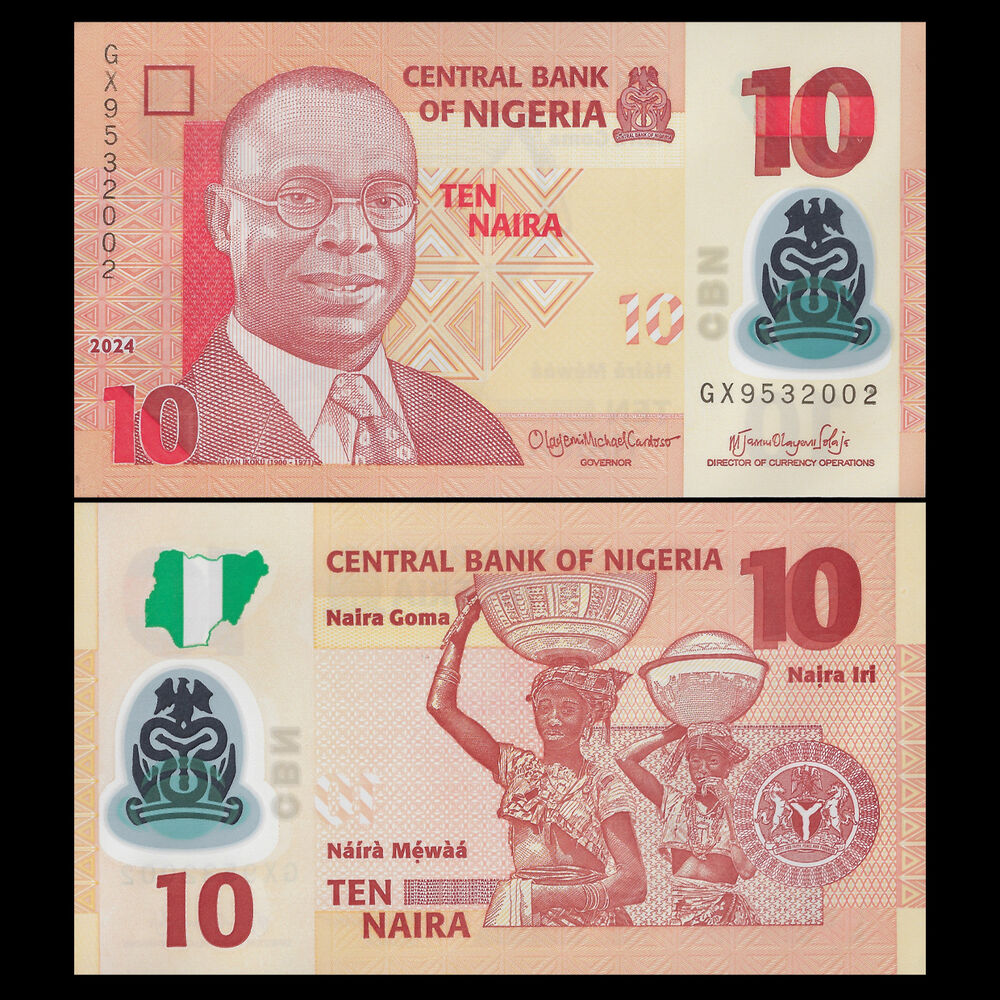 Nigeria - 10 Naira 2024 - Pick- NEW / B235s - Bundle 100 PCS