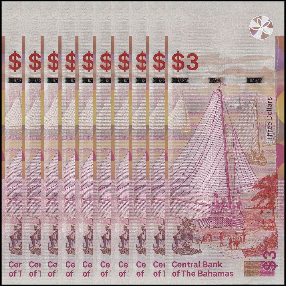 Bahamas - 3 Dollars 2019 - Pick # 78 - Set 10 PCS