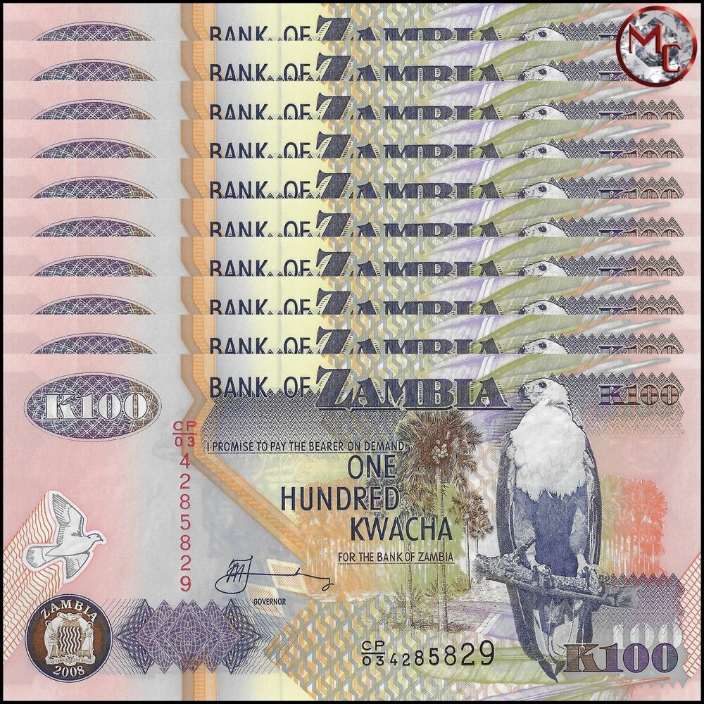 Zambia -  100 Kwacha 2008 - Pick # 38g - Set 10 PCS